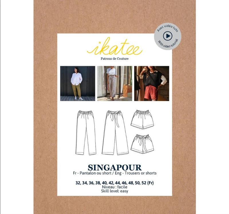 Patron pantalon ou short Singapour